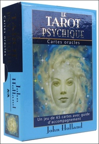 John Holland - Le tarot psychique - Cartes oracles (65 cartes).