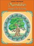 Sarah Diane Pomerleau - Mandalas magie de la forêt.