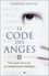 Chantel Lysette - Le Code des anges - Votre guide interactif de communication angélique.