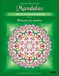 Joane Michaud - Mandalas - l'art du voyage interieur - Tome 4 : Harmonie des émotions.