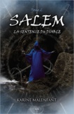 Karine Malenfant - Salem Tome 2 : La sentence du diable.
