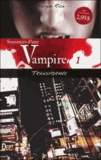 Morgan Rice - Souvenirs d'une vampire Tome 1 : Transformée.