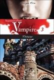Morgan Rice - Souvenirs d'une vampire Tome 3 : Trahie.