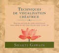 Shakti Gawain - Techniques de visualisation créatrice - 3 CD audio.