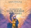 Doreen Virtue - Les miracles de l'archange Michael - Livre audio.