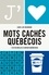 Louis-Luc Beaudoin - J'aime - Mots cachés québécois - + de 90 grilles à saveur québécoise.