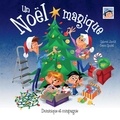 Denis Goulet et Gabriel Anctil - Un Noël magique.