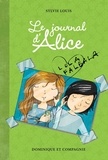 Sylvie Louis - Le journal d'Alice Tome 2 : Lola Falbala.