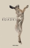 Alexandra Vienneau - Roadkill.