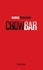Gabriel Robichaud - Crow Bar.