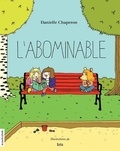 Danielle Chaperon - L'abominable.
