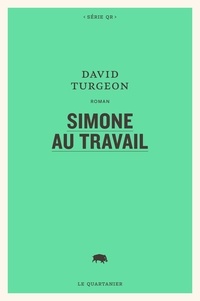 David Turgeon - Simone au travail.