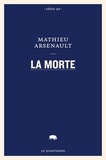 Mathieu Arsenault - La morte.