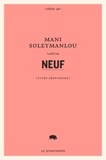 Mani Soleymanlou - Neuf (titre provisoire).