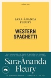 Sara-Ànanda Fleury - Western spaghetti.