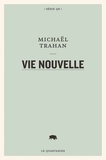 Michaël Trahan - Vie nouvelle.