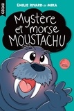 Emilie Rivard et  Mika - Mystère et morse moustachu.
