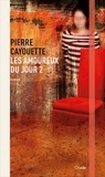 Pierre Cayouette - Les amoureux du jour v 02.