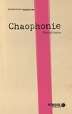  Frankétienne et  Mémoire d'encrier - Chaophonie.
