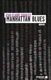Jean-Claude Charles et  Mémoire d'encrier - Manhattan blues.