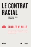 Charles W. Mills et Aly Ndiaye - Le contrat racial.