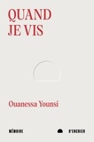 Ouanessa Younsi - Quand je vis.