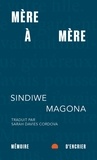 Sindiwe Magona - Mère à mère.