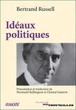 Bertrand Russell - Idéaux politiques.