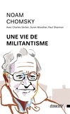 Noam Chomsky - Une vie de militantisme.