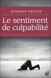 Christine Herzog et Bernard Herzog - Le sentiment de culpabilité.