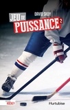 David Skuy - Passion hockey Tome 2 : Jeu de puissance.