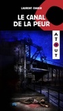 Laurent Chabin - Le canal de la peur.