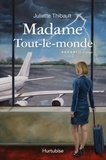 Juliette Thibault - Madame Tout-le-monde Tome 5 : Ciel d'orage.