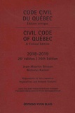 Jean-Maurice Brisson et Nicholas Kasirer - Code civil du Québec - Edition critique - Règlements et lois connexes.