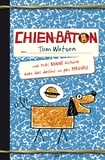 Tom Watson - Chien-bâton  : Chien-bâton.