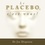 Joe Dispenza - Le placebo, c'est vous - Comment donner le pouvoir à votre esprit.