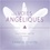 Chantel Lysette et Danièle Panneton - Les voies angéliques - Troisième partie - Les archanges.
