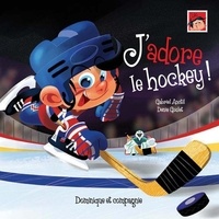 Denis Goulet et Gabriel Anctil - Léo  : J’adore le hockey ! - Niveau de lecture 5.