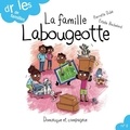 Estelle Bachelard et Pierrette Dubé - Drôles de familles !  : La famille Labougeotte.