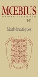 Jean-Jacques Nuel et Louis-Philippe Hebert - Moebius no 141 : « Mathématiques » Avril 2014 - Mathématiques.