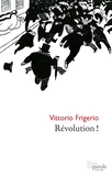Vittorio Frigerio - Révolution !.