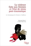 Monique Benoît - La violence faire aux femmes et l'etat de stress.