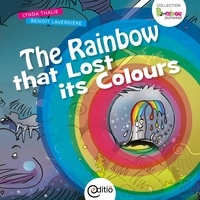 Lynda Thalie - The Rainbow that Lost its Colours.