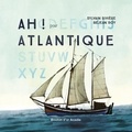 Sylvain Rivière et Réjean Roy - Ah ! pour Atlantique.