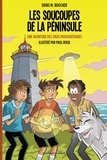 Denis M. Boucher - Les soucoupes de la Péninsule: Une aventure des Trois Mousquetaires.