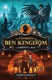 Andrew Beasly - Les combats de Ben Kingdom Tome 1 : Les griffes du mal.