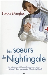 Donna Douglas - Nightingale Tome 2 : Les soeurs du Nightingale.