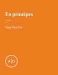 Guy Rocher - En principes: Guy Rocher.