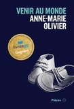 Anne-Marie Olivier - Venir au monde.