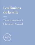 Christian Savard - Les limites de la ville.